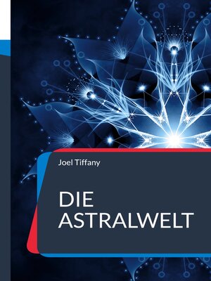cover image of Die Astralwelt